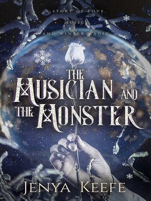 cover image of The Musician and the Monster